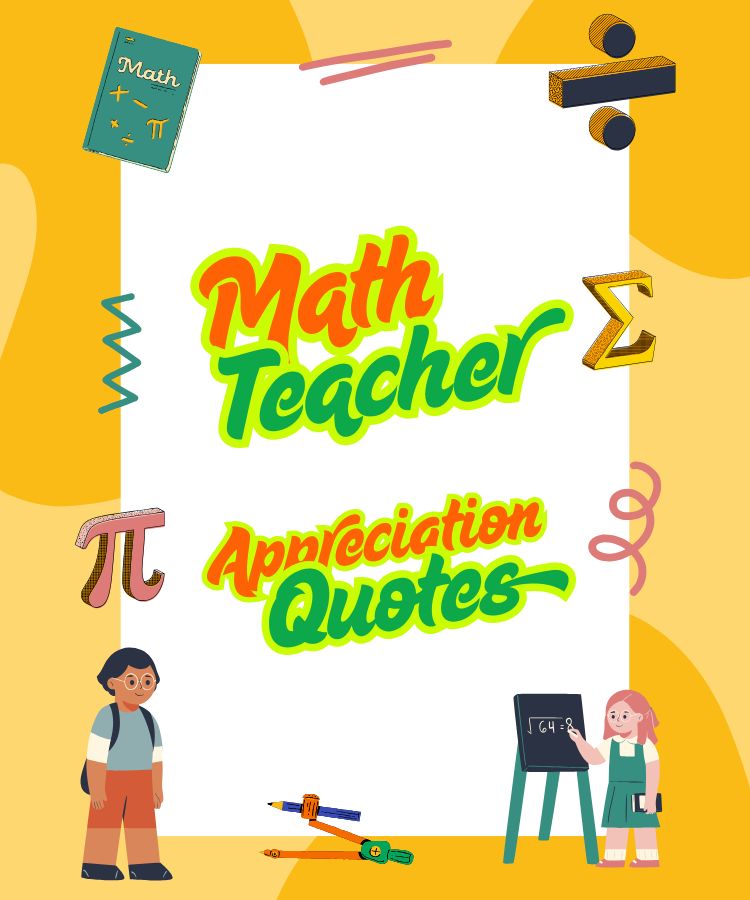 math teacher appreciation quotes math teacher appreciation quotes