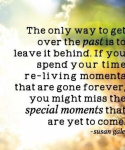 positive-quotes-about-leaving-the-past-behind