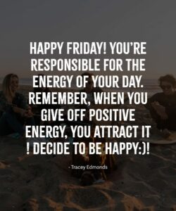 positive-quotes-for-friday-at-work