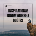 Inspirational Know Yourself Quotes