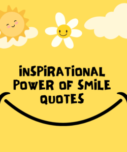 Inspirational Power Of Smile Quotes