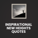 Inspirational New Heights Quotes